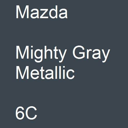 Mazda, Mighty Gray Metallic, 6C.